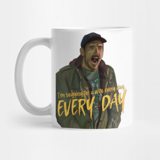 Friendship: I'm begging for a wife every day Mug