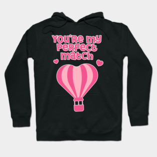 Perfect Match Cute Valentines Day Design Hoodie