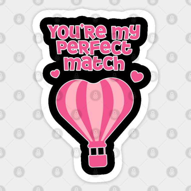 Perfect Match Cute Valentines Day Design Sticker by TurnEffect