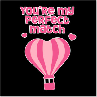 Perfect Match Cute Valentines Day Design Posters and Art