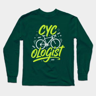 Cycologist – Funny Bicycle Pun & Cycling Therapy Long Sleeve T-Shirt