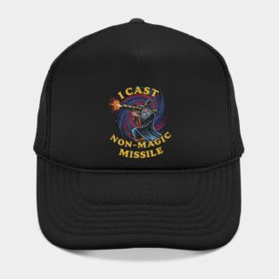 I Cast Non-Magic Missile Funny Wizard Parody Meme Hat