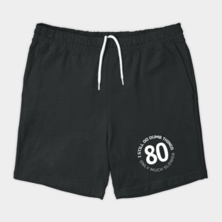 80TH-BIRTHDAY Shorts