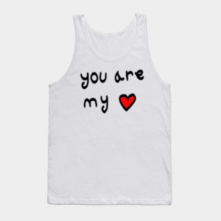 You Are My Love Heart Tank Top