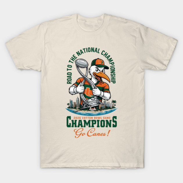 Miami Hurricanes College Football Playoff Cotton Bowl Champions Fiesta-Bowl-2026 T-Shirt