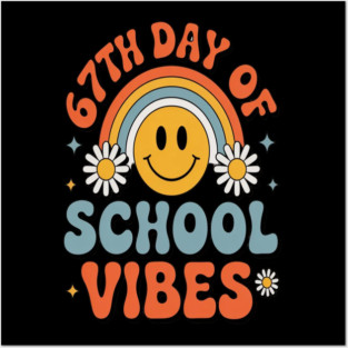 67Th Day Of School Vibes Groovy Smiley Posters and Art