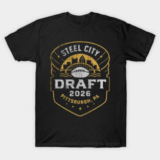 Steel City Draft 2026 T-Shirt
