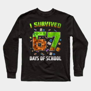 I Survived 67 Days of School Funny Pixel Gamer Long Sleeve T-Shirt