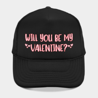 Will You Be My Valentine? Hat