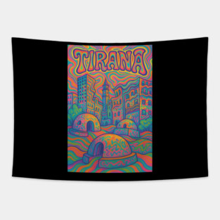 Trippy Psychedelic Poster of Tirana | Vibrant Albanian Cityscape Art | Retro Colorful Tirana Skyline Design Tapestry