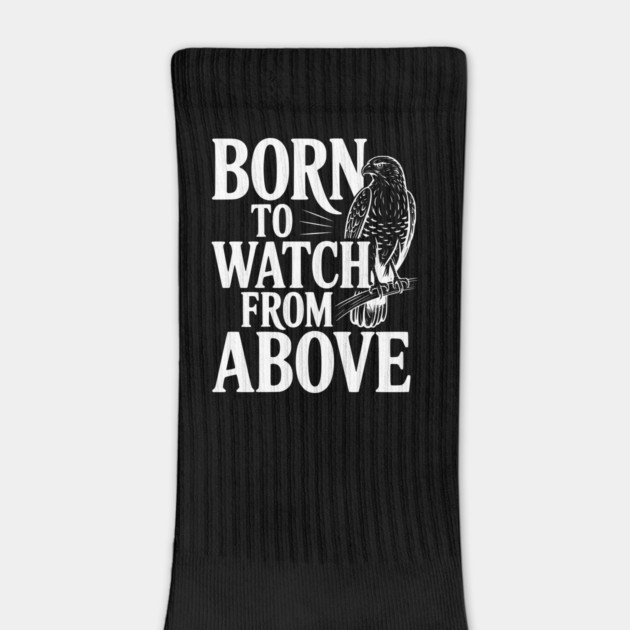 Born to Watch From Above by Frank Ring