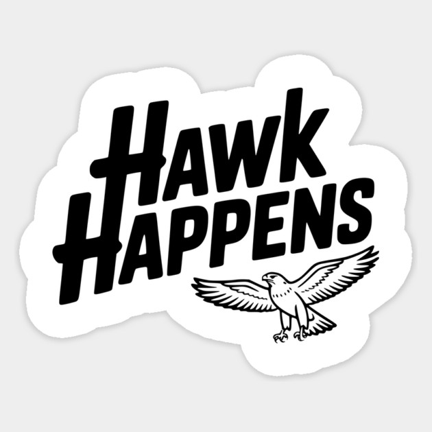 Hawk Happens Sticker by Frank Ring