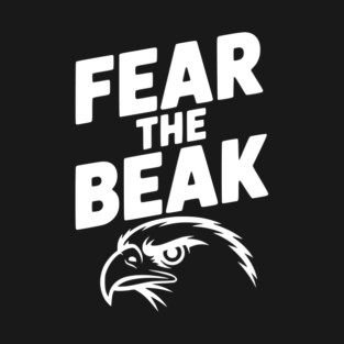 Fear the Beak T-Shirt