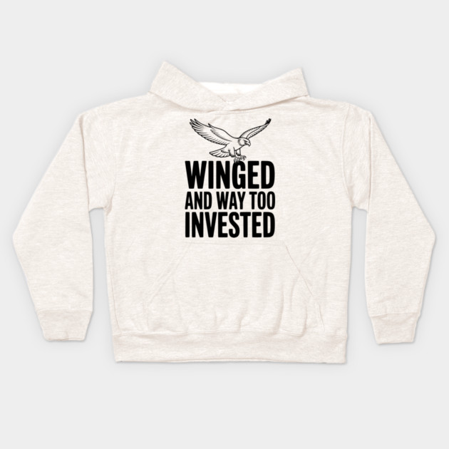 Winged and Way Too Invested Kids Hoodie by Frank Ring