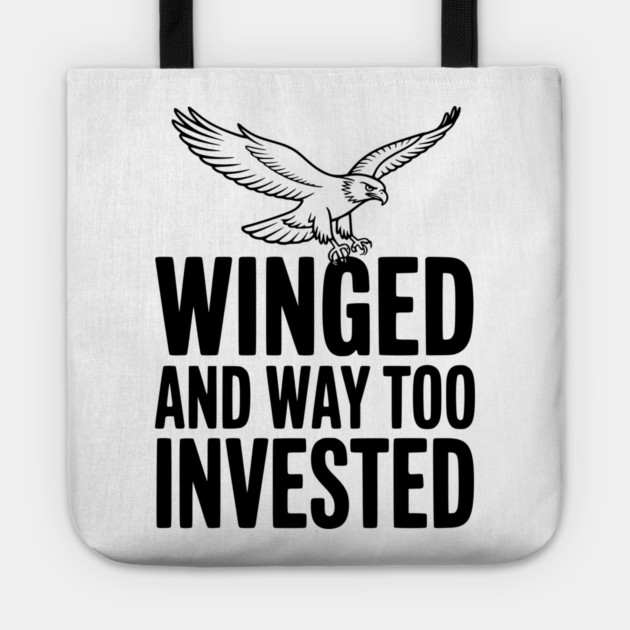 Winged and Way Too Invested Tote by Frank Ring