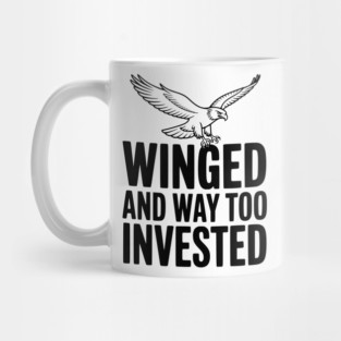 Winged and Way Too Invested Mug