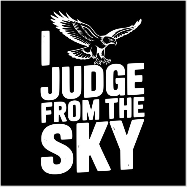 I Judge From the Sky Wall Art by Frank Ring