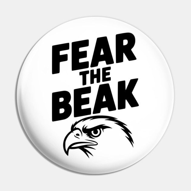 Fear the Beak Pin by Frank Ring