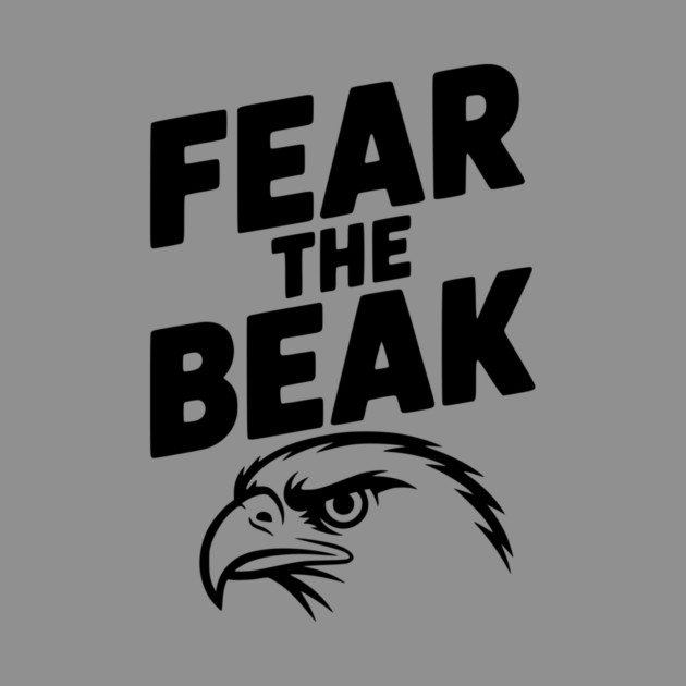 Fear the Beak by Frank Ring