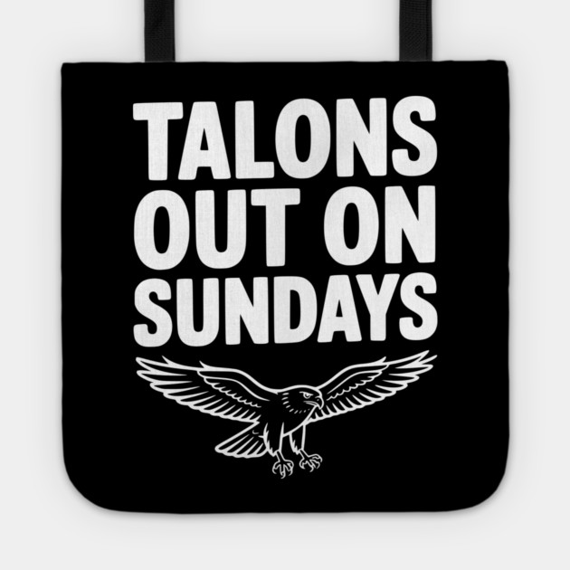 Talons Out on Sundays Tote by Frank Ring