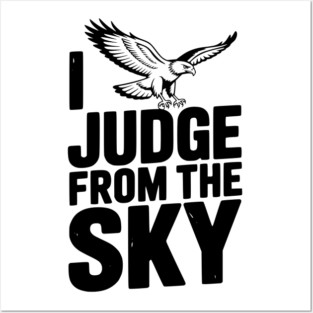 I Judge From the Sky Posters and Art