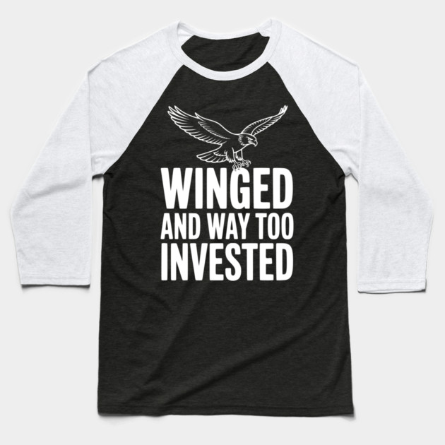 Winged and Way Too Invested Baseball T-Shirt by Frank Ring