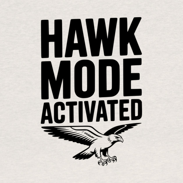 Hawk Mode Activated by Frank Ring