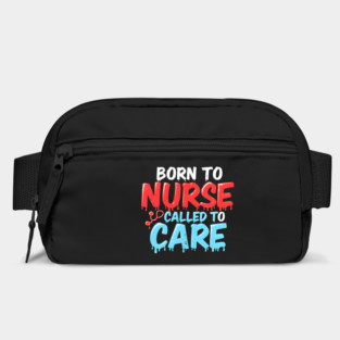 Born to Nurse Called to Care Bag