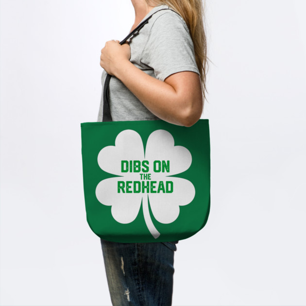 Dibs On The Redhead by Litehouse Tees