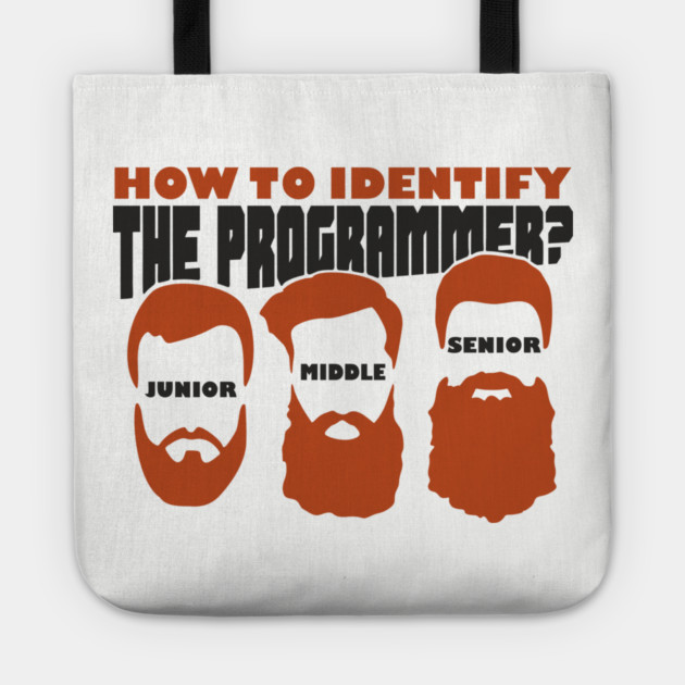 Software Dev Programmer Funny Beard Levels Tote by Anticorporati
