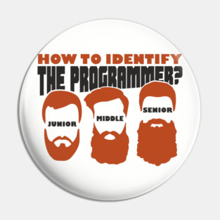 Software Dev Programmer Funny Beard Levels Pin