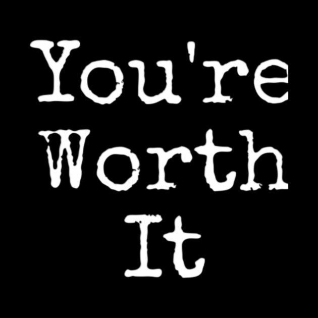 You’re Worth It by Lou Johnson