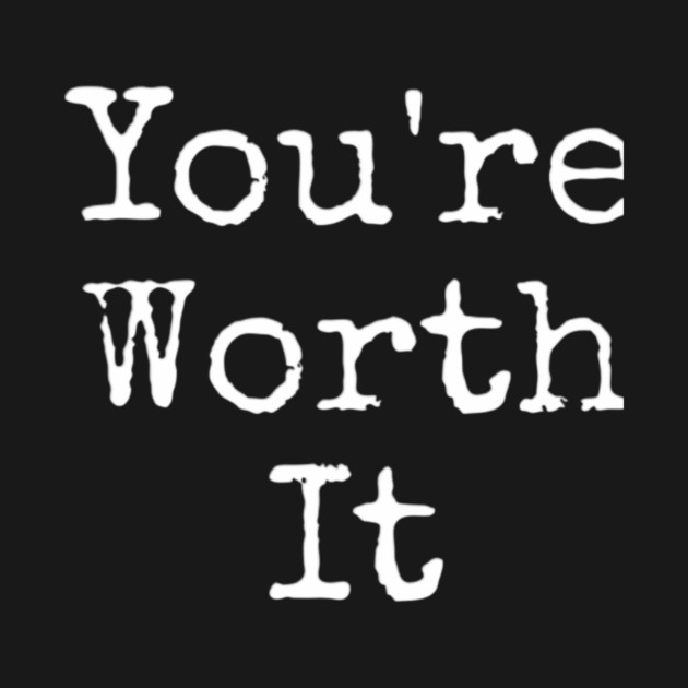 You’re Worth It by Lou Johnson