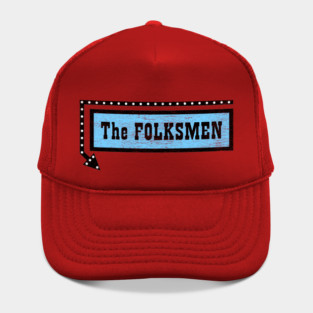 THE FOLKSMEN Hat