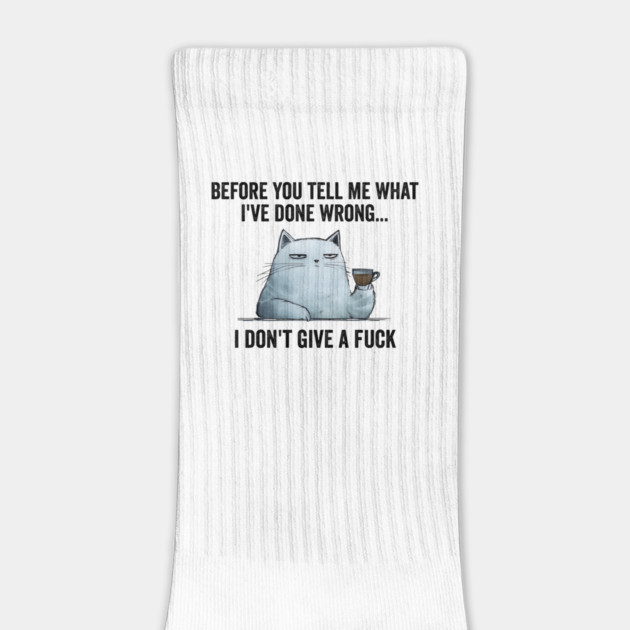 Snarky Sarcastic Cat: I Don't Give A Fuck, funny design by Luxinda