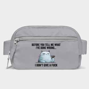 Snarky Sarcastic Cat: I Don't Give A Fuck, funny design Bag