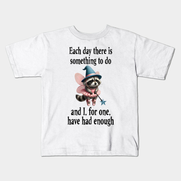 Tired Raccoon Fairy has had enough of working each day Kids T-Shirt by Luxinda