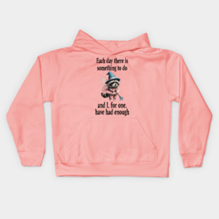 Tired Raccoon Fairy has had enough of working each day Kids Hoodie