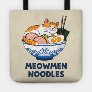Meowmen Noodles – Happy Cat Ramen Bowl Foodie Art Tote