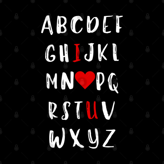 Alphabet of Love by Creatifly Graphic Tees