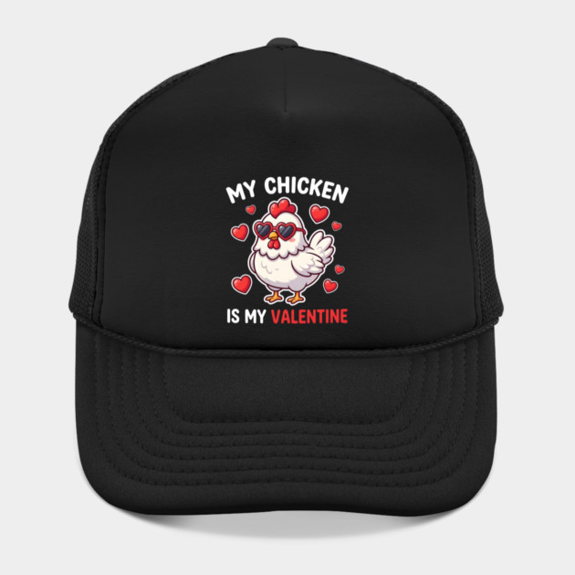 My Chicken Is My Valentine by Creatifly Graphic Tees