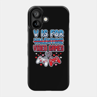 V Is For Video Games Phone Case