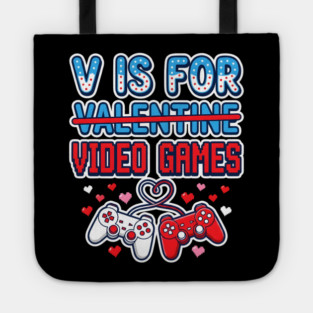 V Is For Video Games Tote