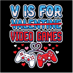 V Is For Video Games Posters and Art