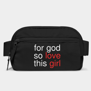 For God So Love This Girl Bag
