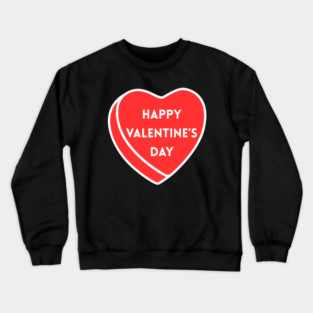 Happy Valentine’s Day Heart Crewneck Sweatshirt