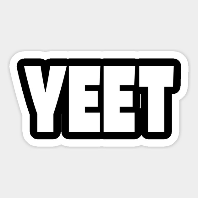 Yeet Graphic Tee - Trendy Slang Statement Design "YEET" Magnet by OUTFITPAW