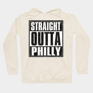Straight Outta PHILLY Hoodie