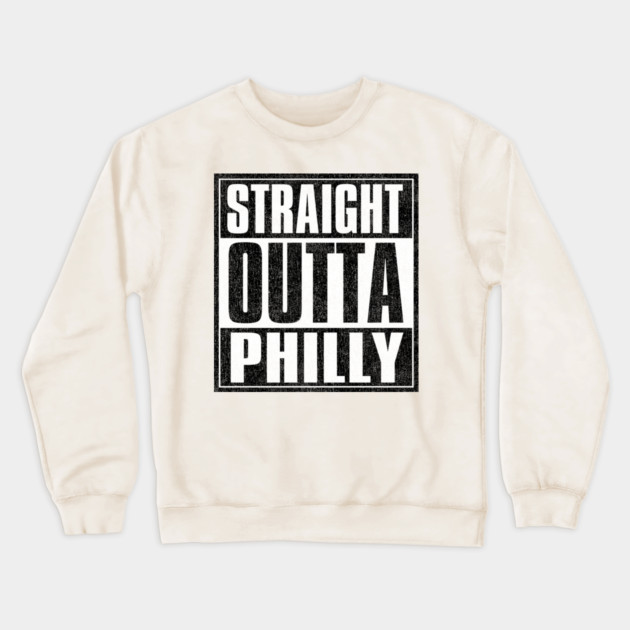 Straight Outta PHILLY Crewneck Sweatshirt by DankyDevito