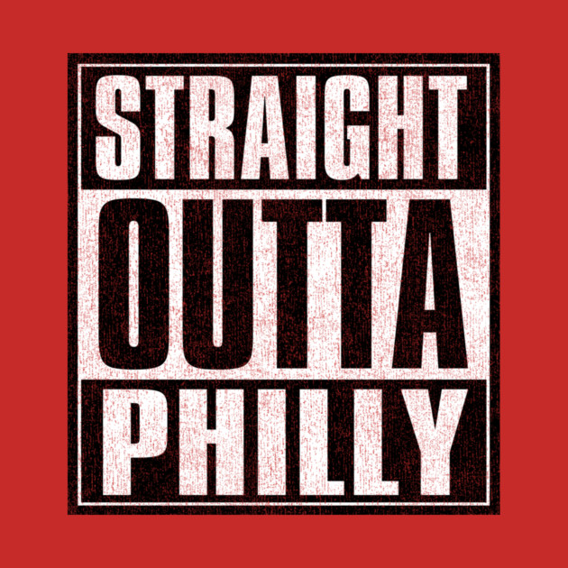 Straight Outta PHILLY by DankyDevito